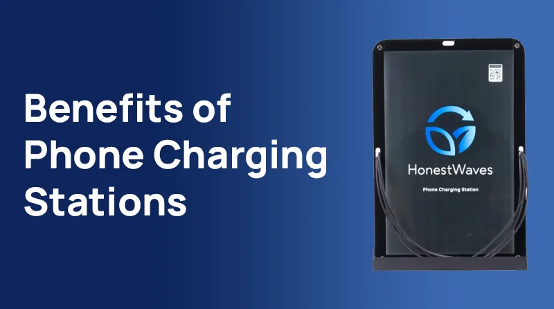 Benefits of Phone Charging Stations