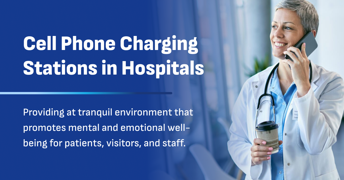 Cell Phone Charging Stations in Hospitals
