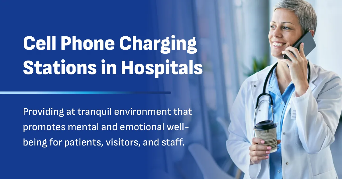 Cell Phone Charging Stations in Hospitals